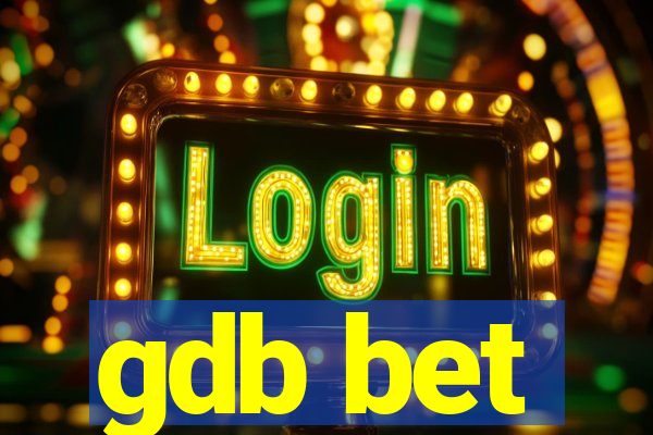 gdb bet